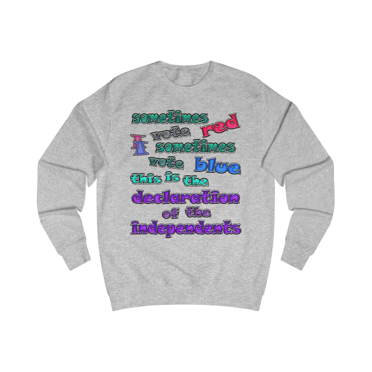 declaration of the independents - Men's Sweatshirt