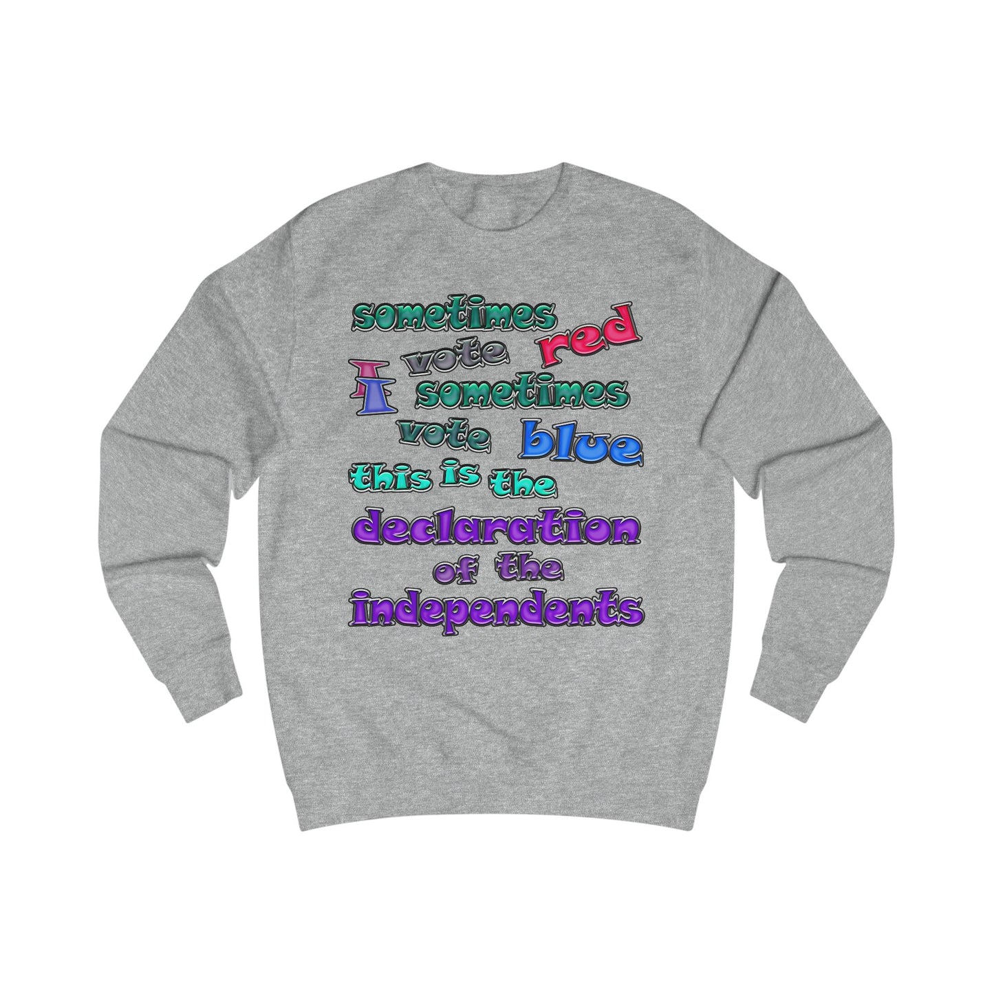 declaration of the independents - Men's Sweatshirt
