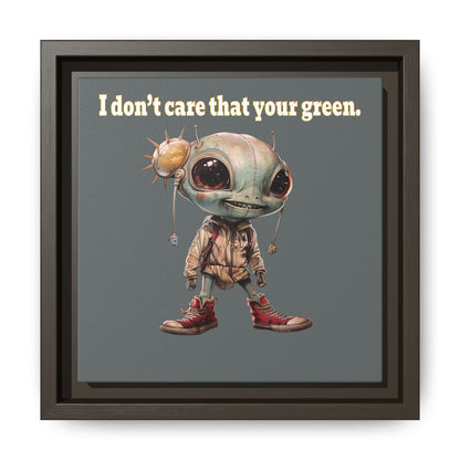 I don't care that your green - framed canvas art (dark grey)