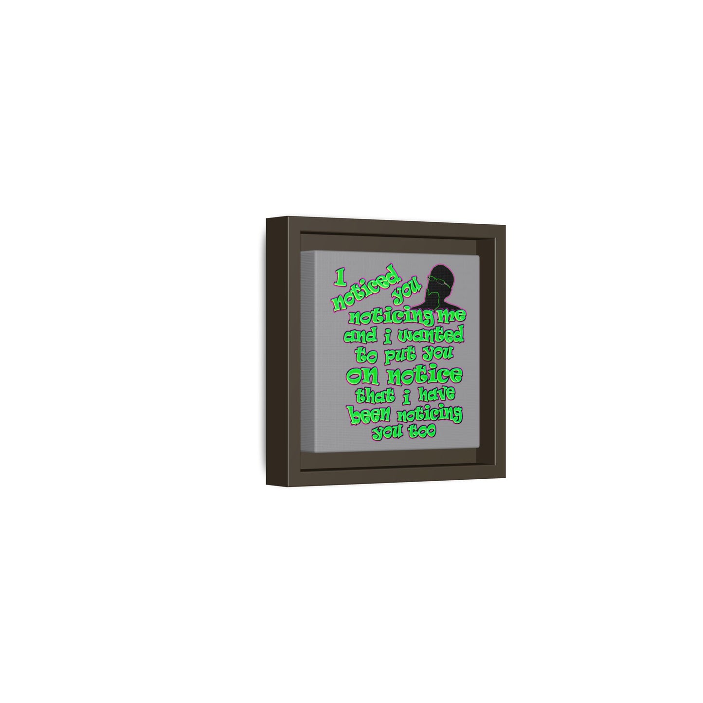 noticed you noticing - framed canvas art (grey)