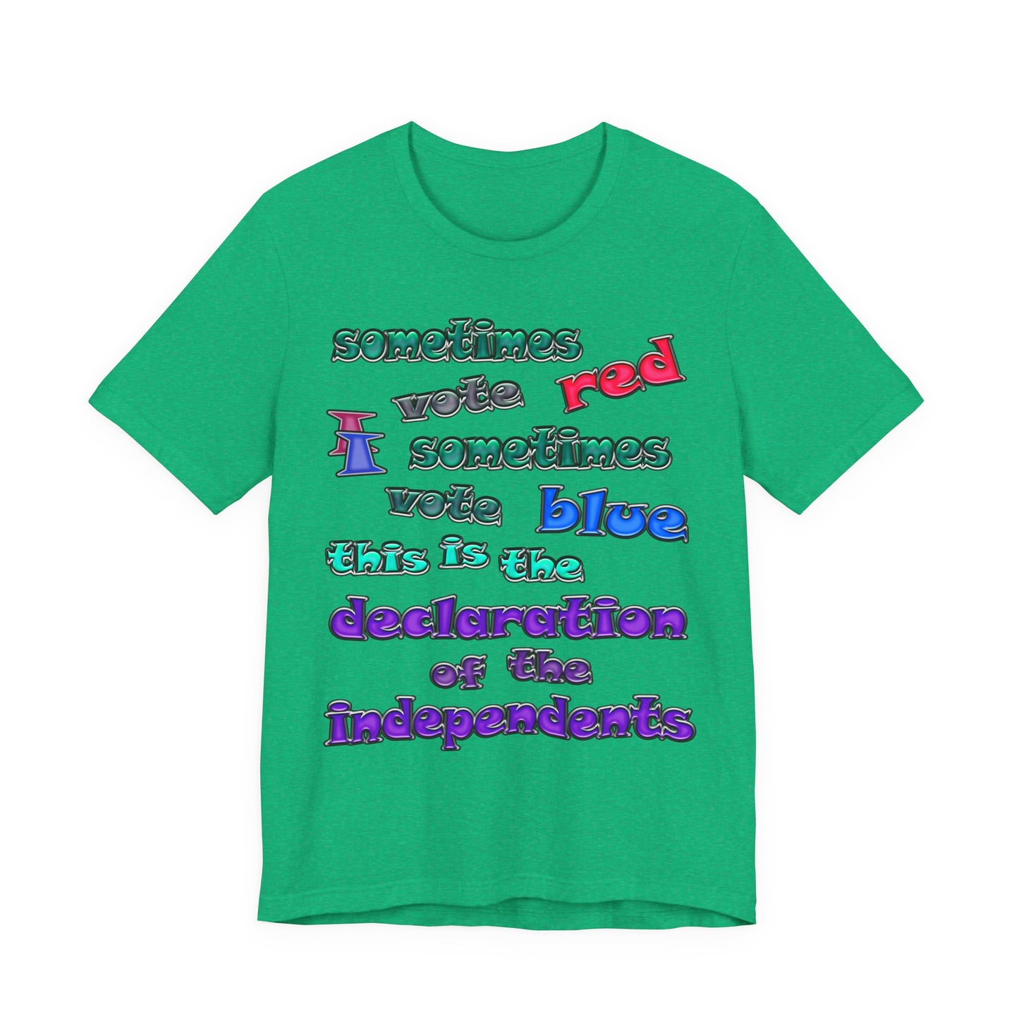 declaration of the independents - Unisex Jersey Short Sleeve Tee
