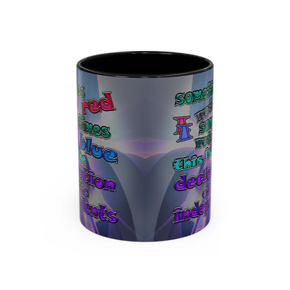 declaration of the independents - Accent Mug (grey-pink wave)