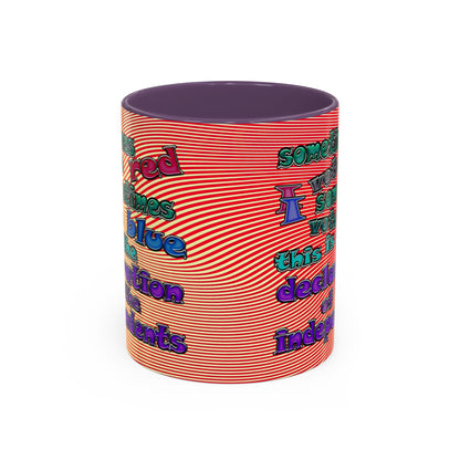 declaration of the independents - Accent Mug (yellow-orange wave)