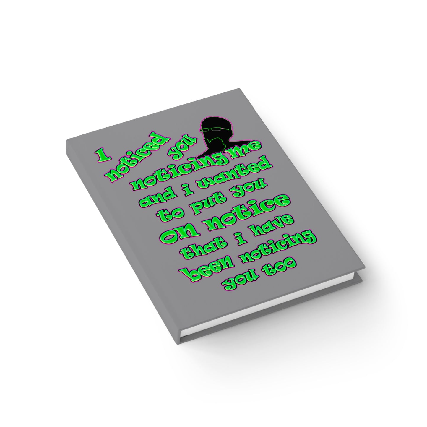 noticed you noticing - journal-lined (grey)