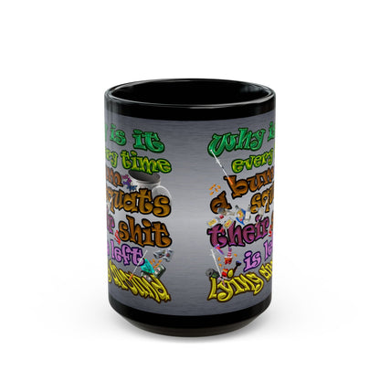 the bum's shit - Black Mug (brushed nickel)