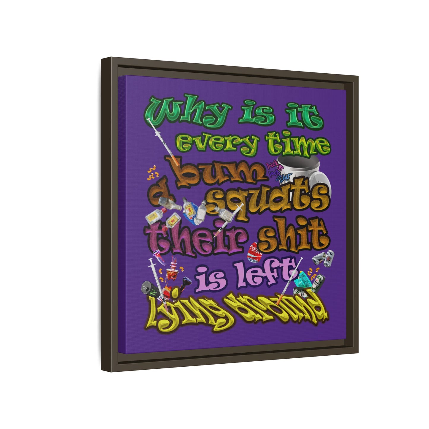 the bum's shit - framed canvas art (purple)