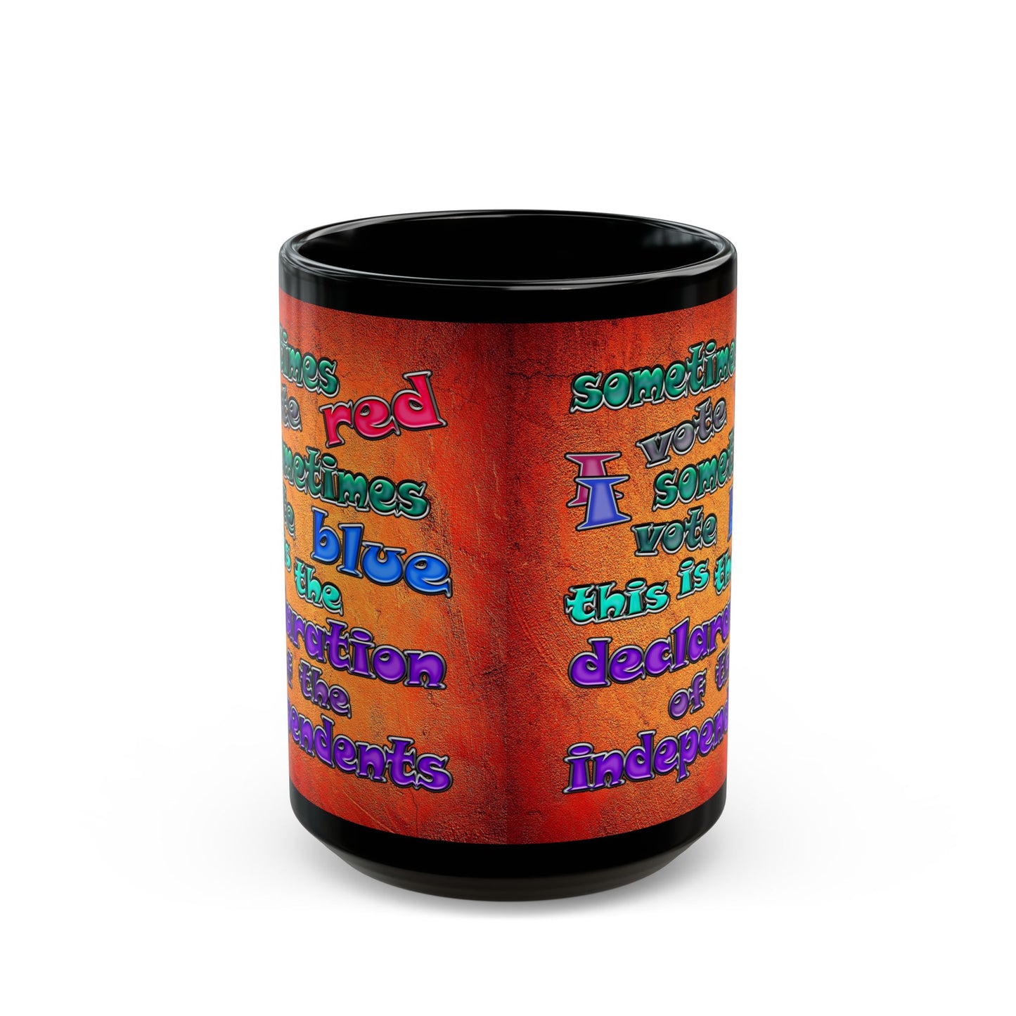 declaration of the independents - Black Mug (burnt orange)
