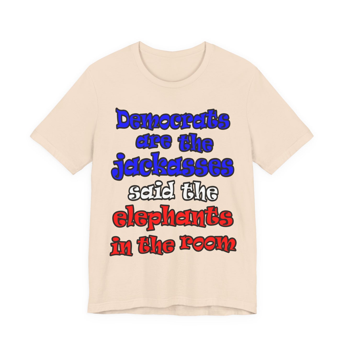 donkeys and elephants - Unisex Jersey Short Sleeve Tee