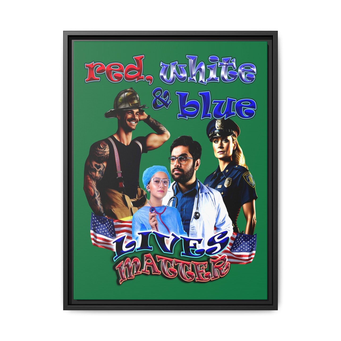 rw&b lives matter - framed canvas art (dark green)