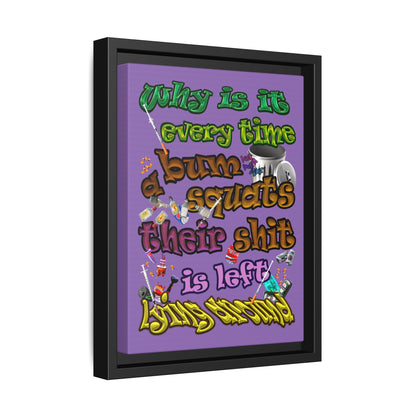 the bum's shit - framed canvas art (light purple)