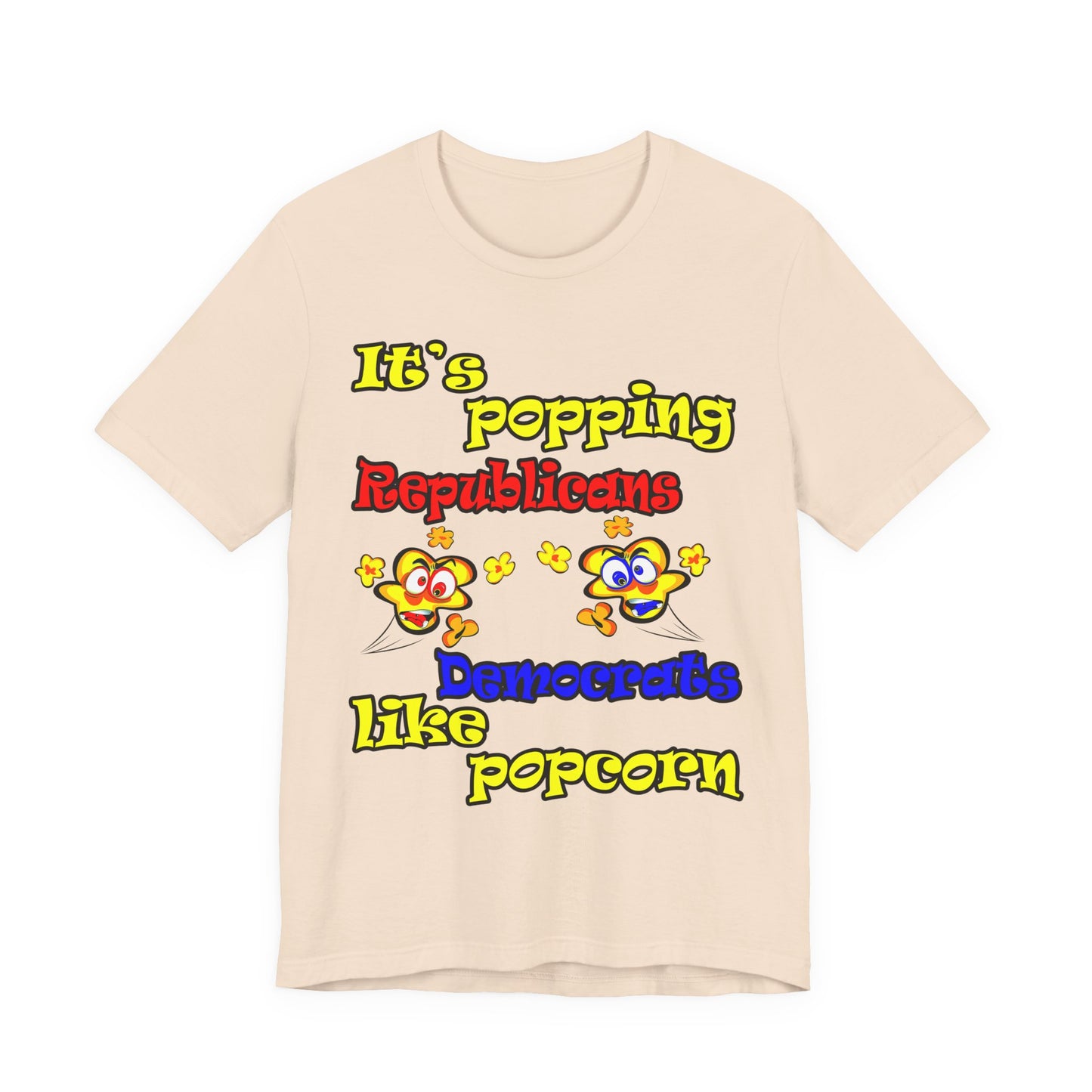 popping like popcorn - Unisex Jersey Short Sleeve Tee