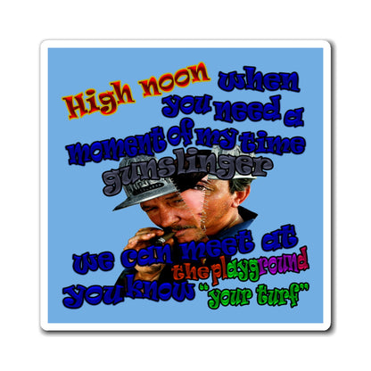 high noon - Magnets - (light blue)
