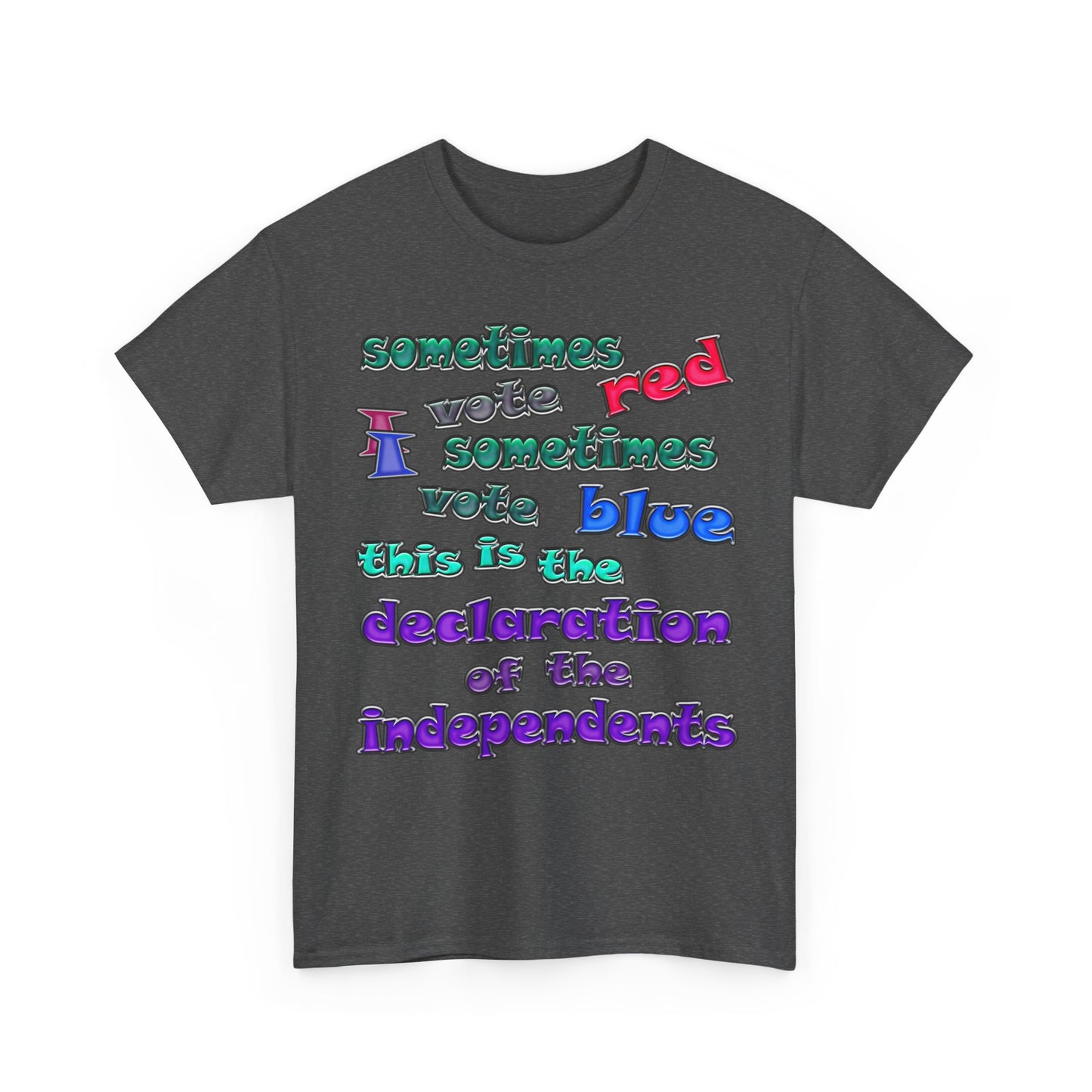 declaration of the independents - Unisex Heavy Cotton Tee