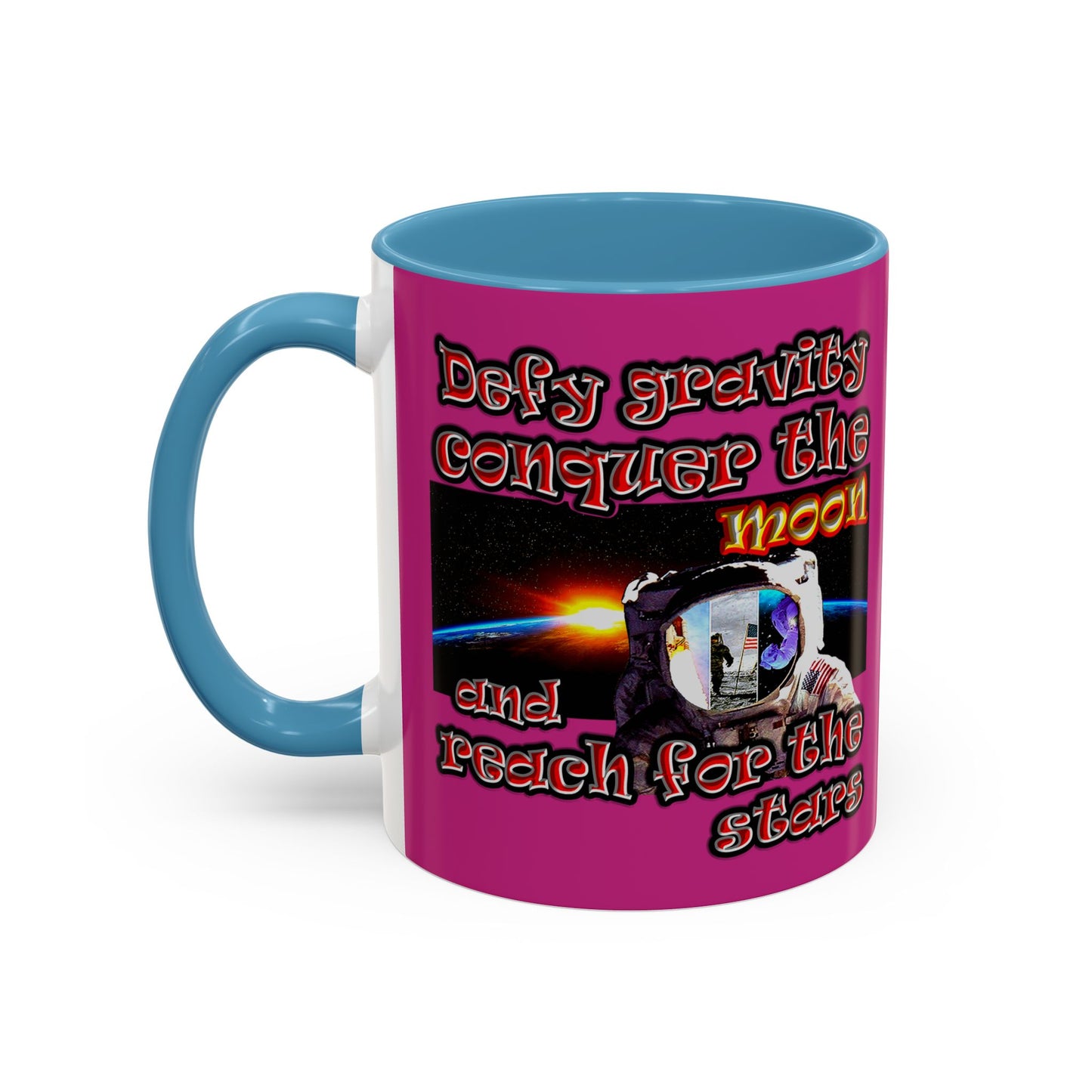 defy conquer reach - Accent Mug (pink)