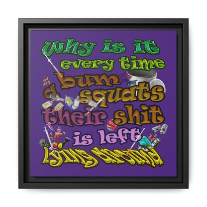 the bum's shit - framed canvas art (purple)