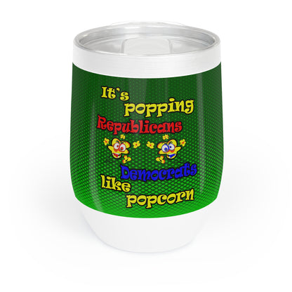 popping like popcorn - Chill Wine Tumbler (logo green)