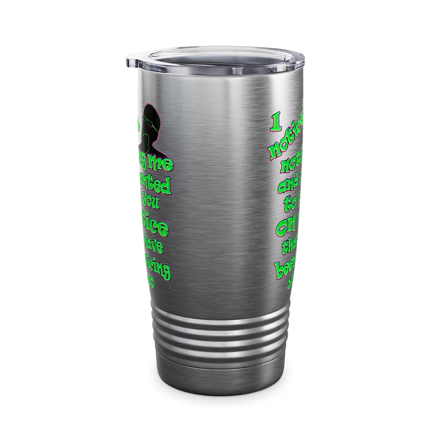 noticed you noticing - Ringneck Tumbler, 20oz