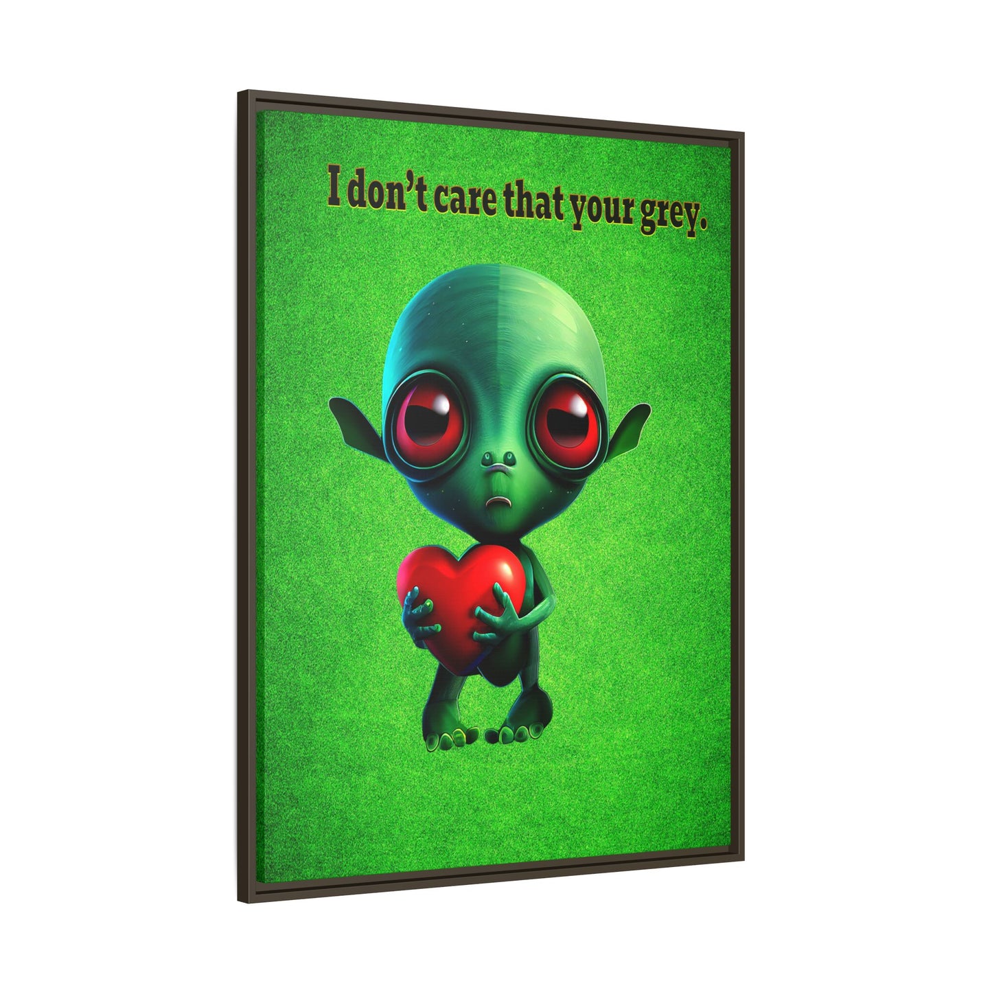 I don't care that your grey - framed canvas art (green turf)