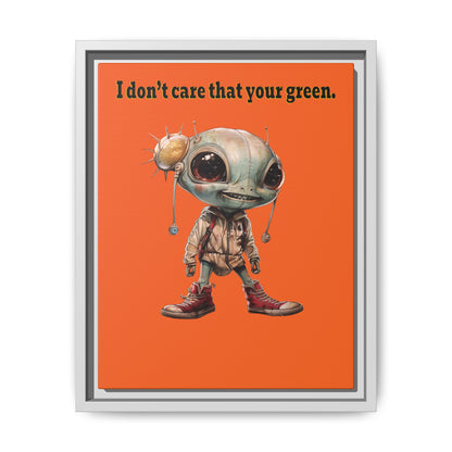 I don't care that your green - framed canvas art (orange)