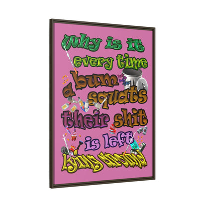 the bum's shit - framed canvas art (light pink)