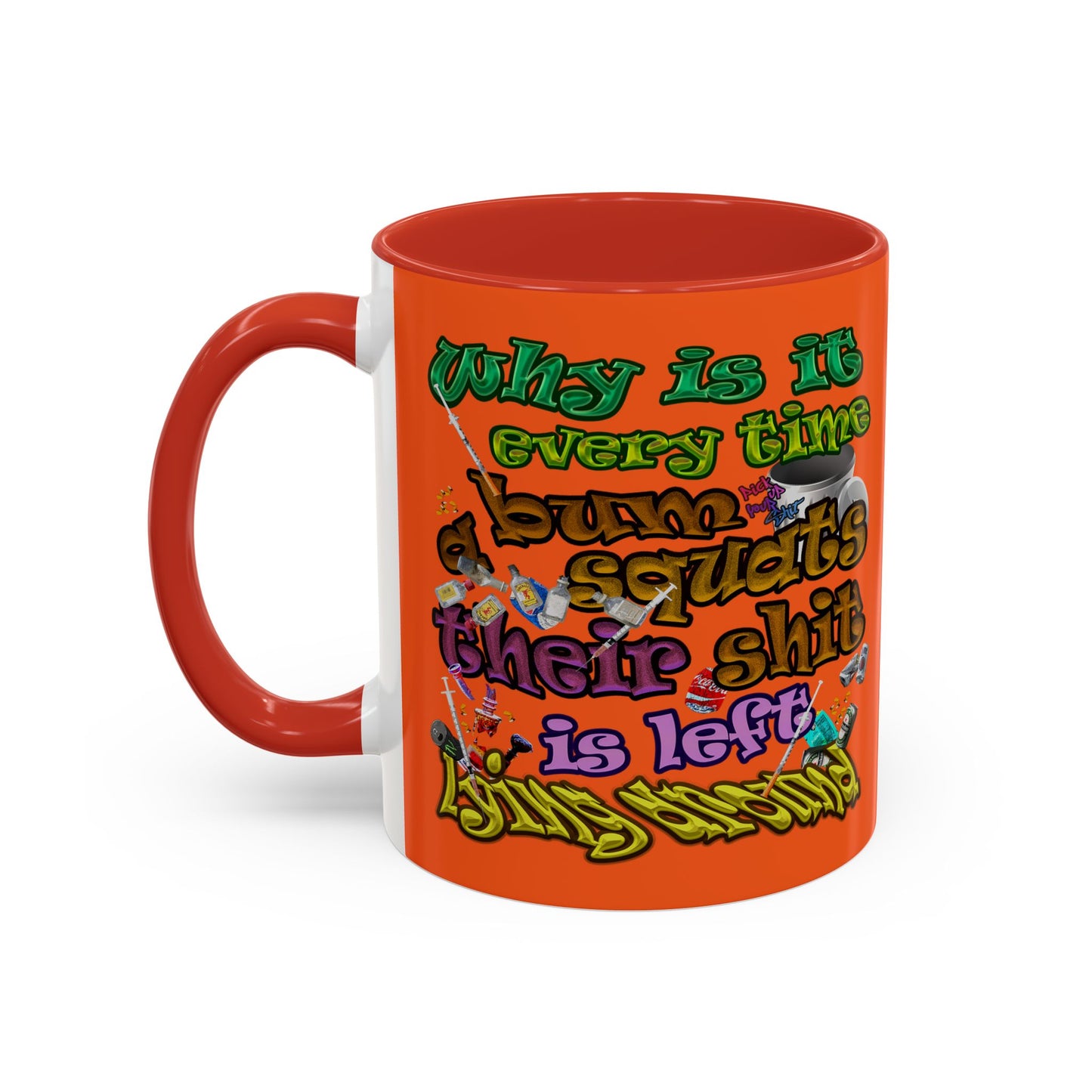 the bum's shit - Accent Mug (orange)