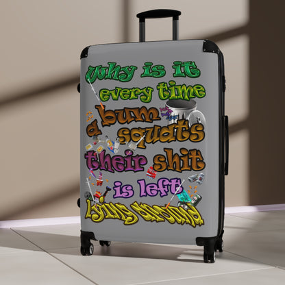 the bum's shit - Suitcase (grey)