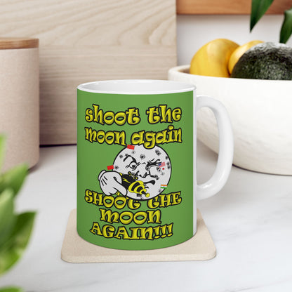 shoot the moon again - White Mug (green)