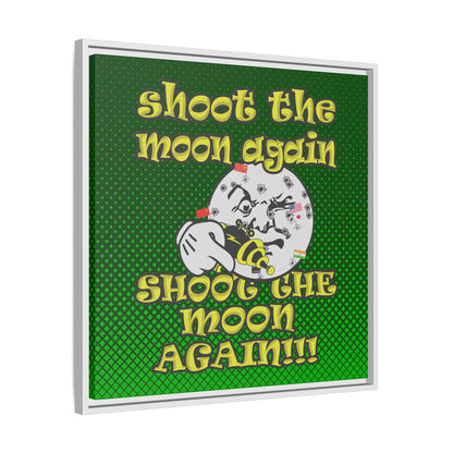 shoot the moon again - framed canvas art (logo green)