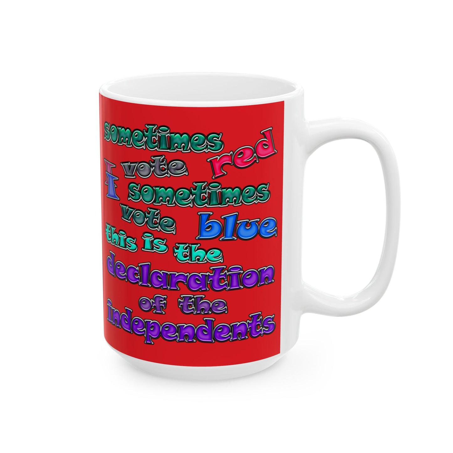 declaration of the independents - White Mug (red)