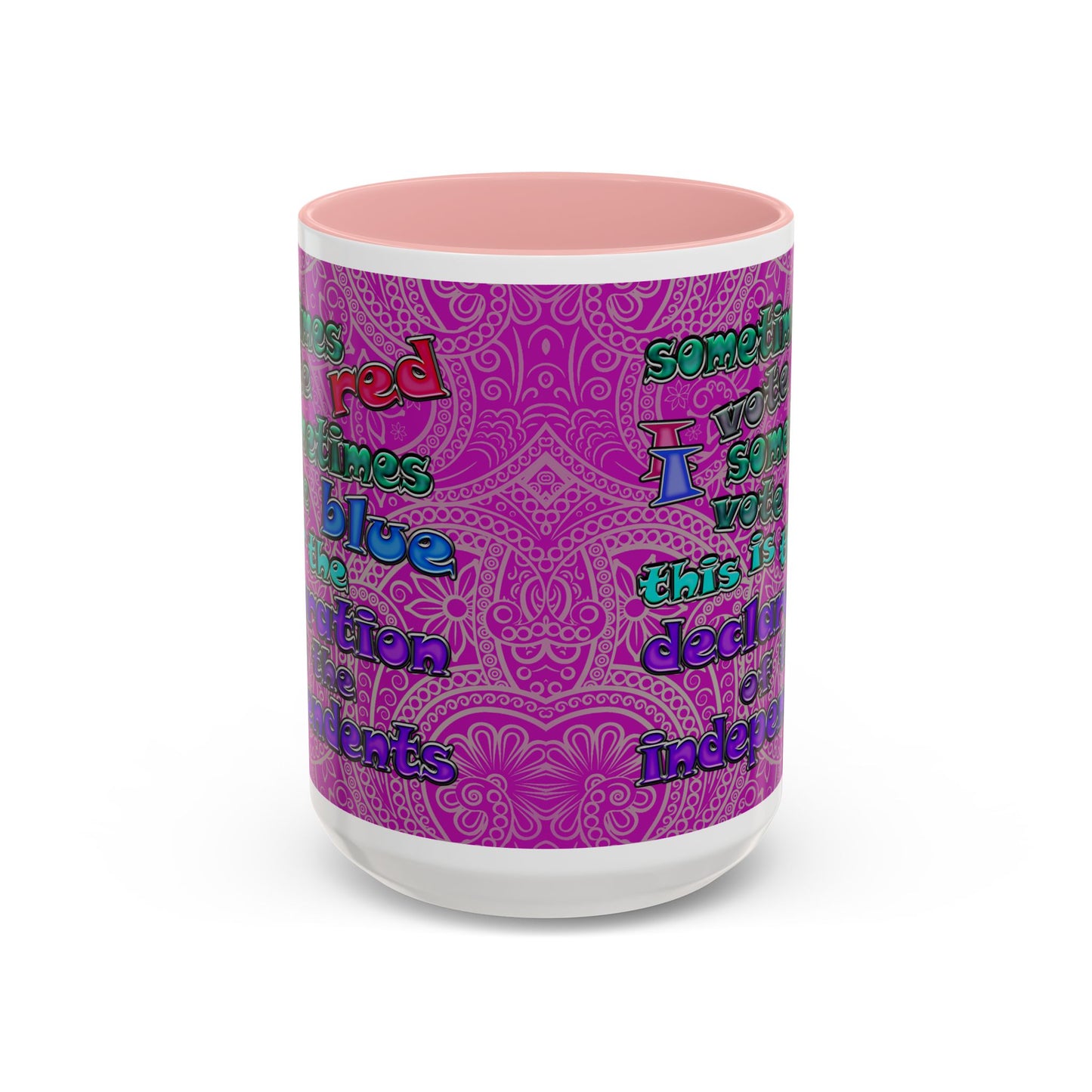 declaration of the independents - Accent Mug (pink swirl)