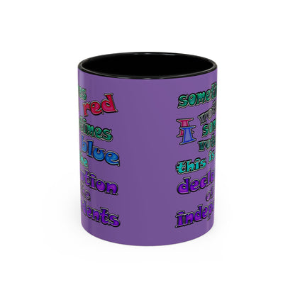 declaration of the independents - Accent Mug (light purple)