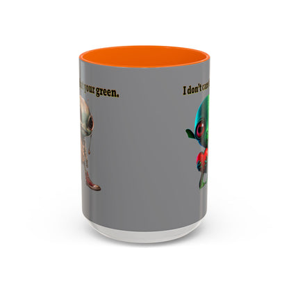 I don't care that your grey - Accent Mug (grey)