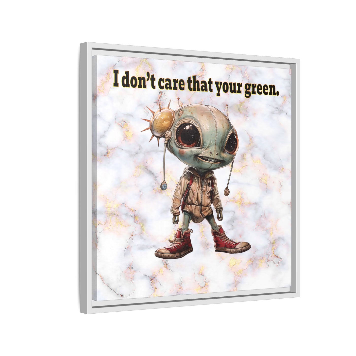 I don't care that your green - framed canvas art (white marble)