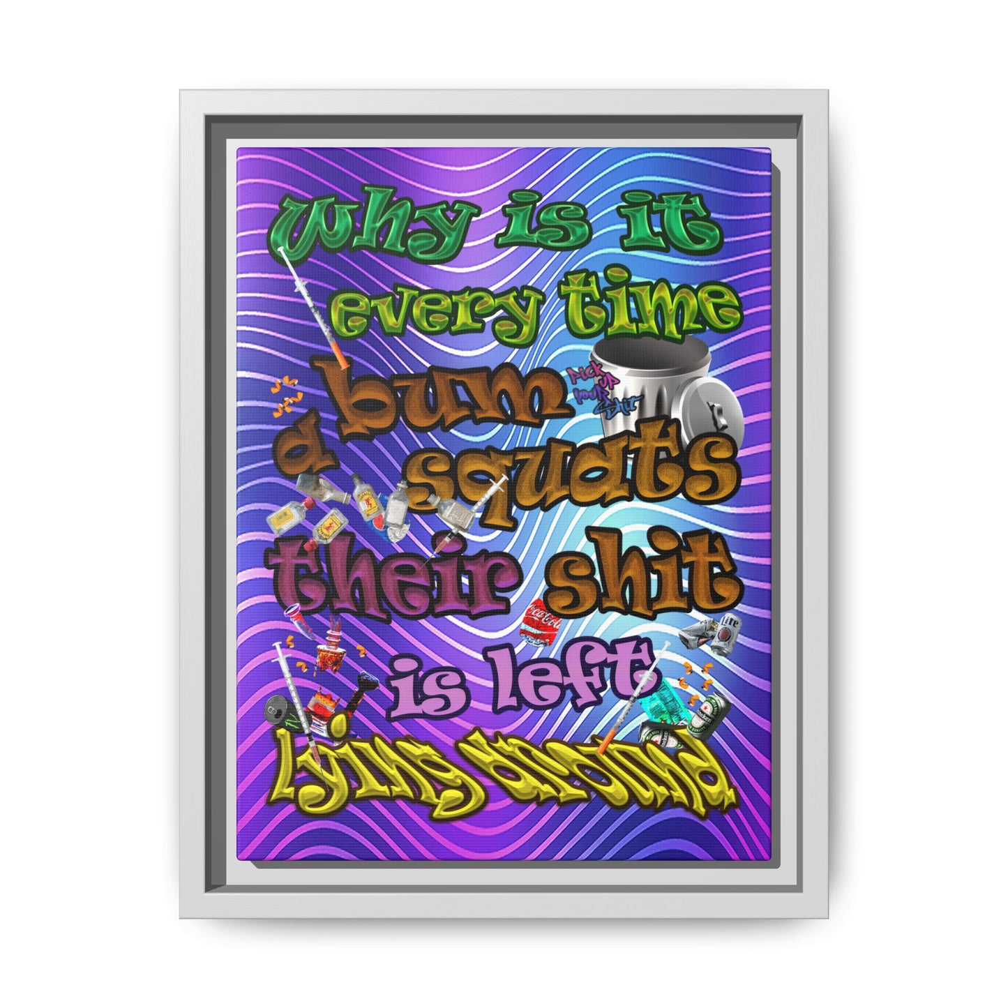 the bum's shit - framed canvas art (purple wave)