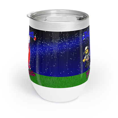 tag that - Chill Wine Tumbler ('snoops' background)