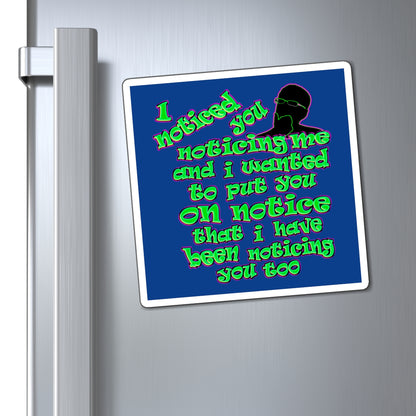 noticed you noticing - Magnets - (dark blue)