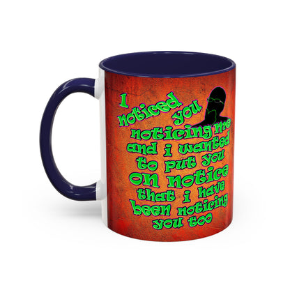 noticed you noticing - Accent Mug (burnt orange)