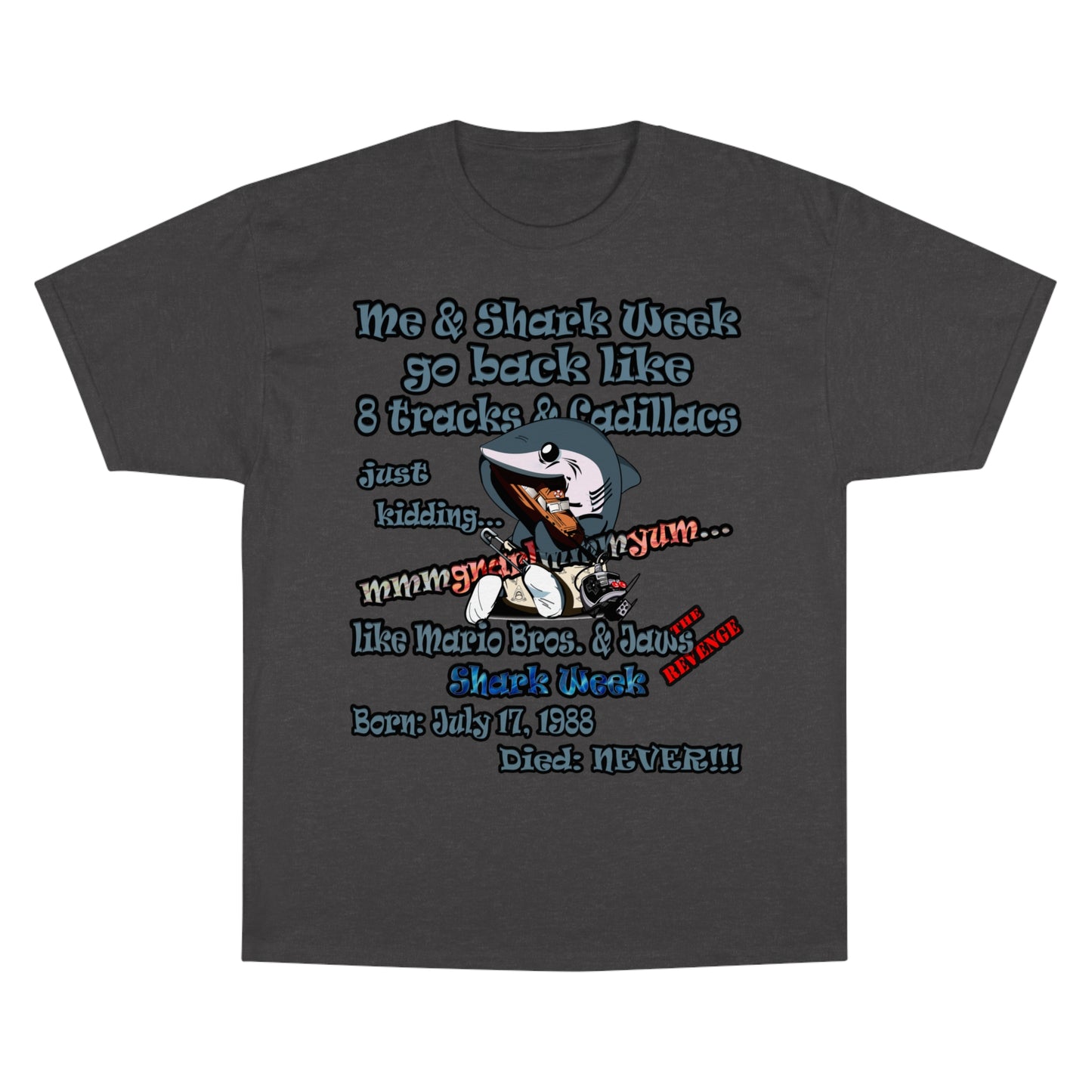 shark week - Champion T-Shirt
