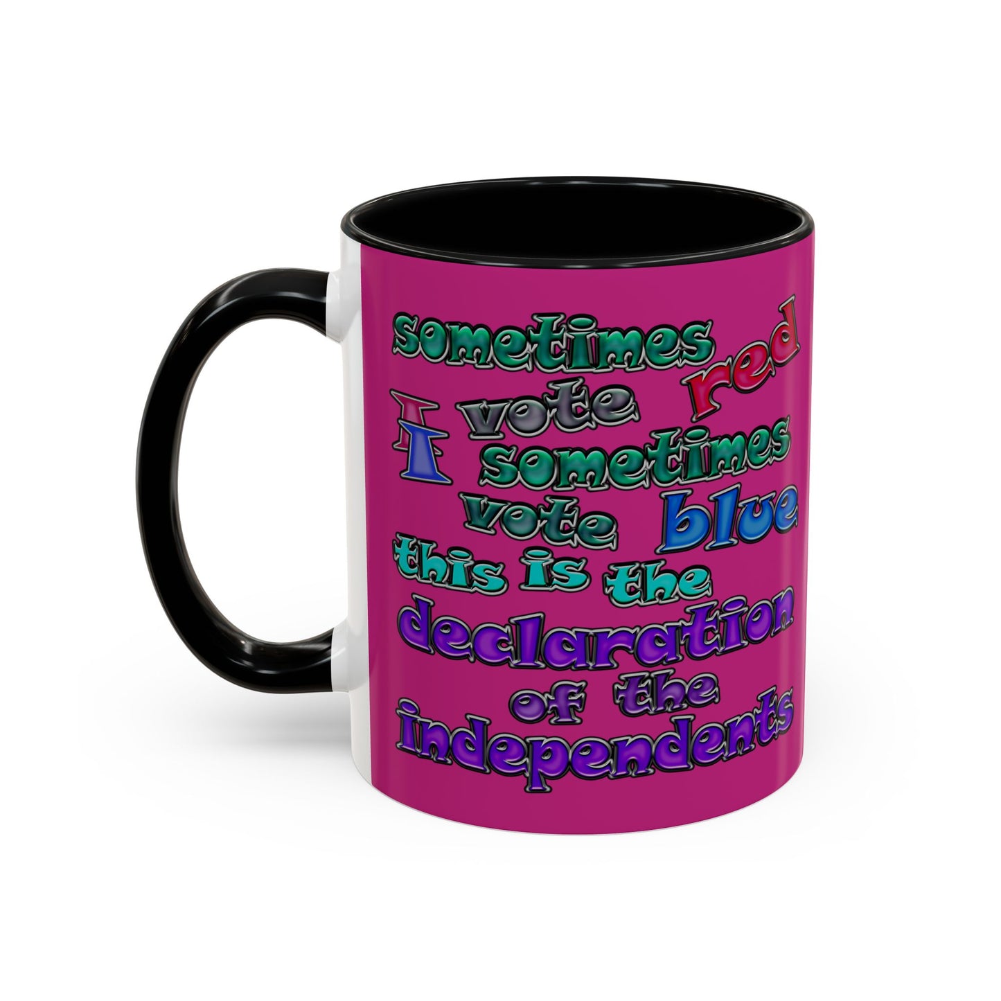 declaration of the independents - Accent Mug (pink)