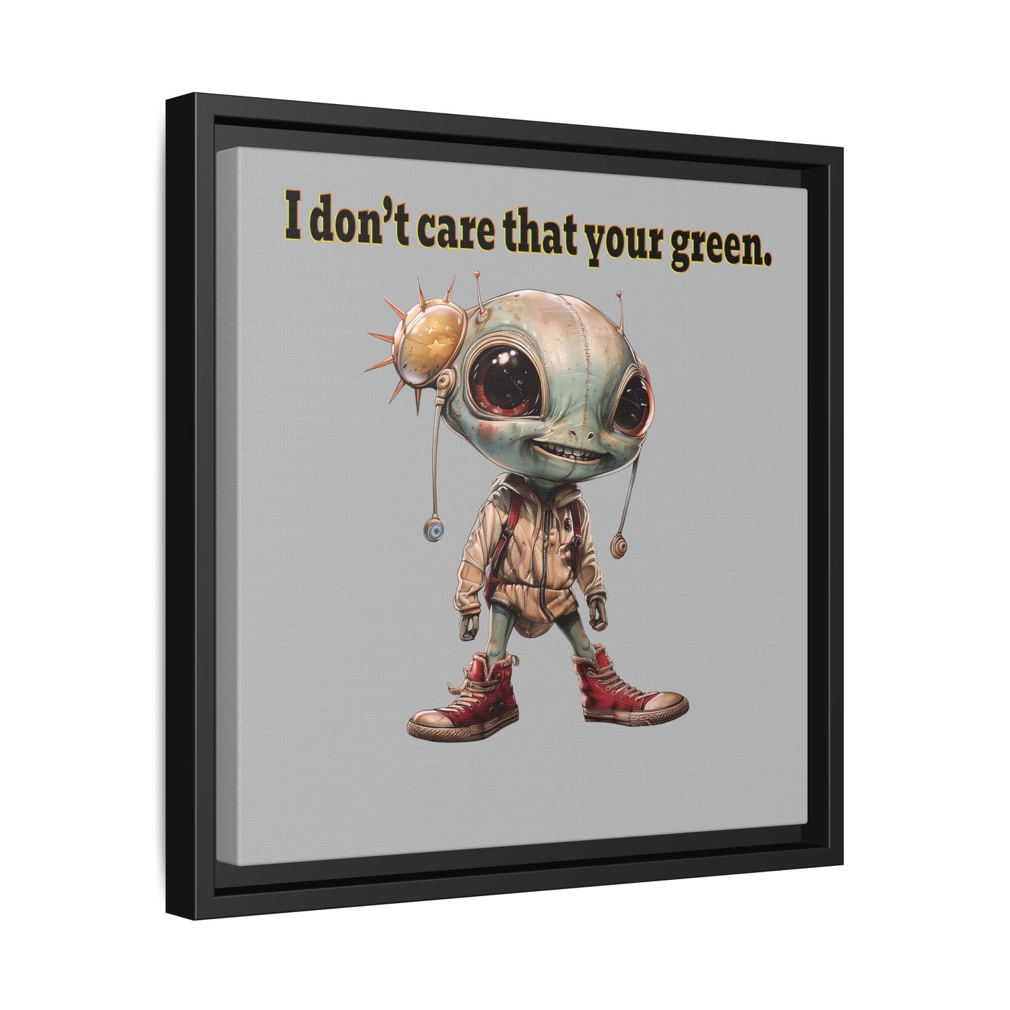 I don't care that your green - framed canvas art (light grey)