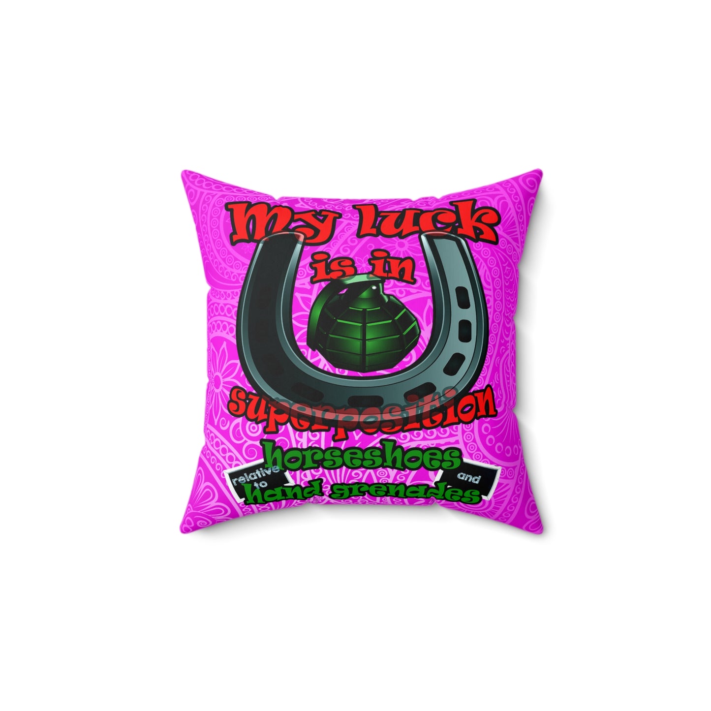 my luck - Spun Polyester Square Pillow - (pink swirl)