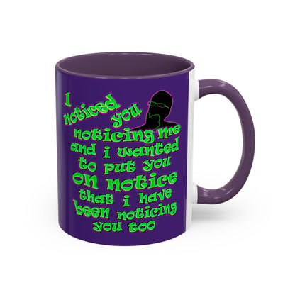 noticed you noticing - Accent Mug (purple)
