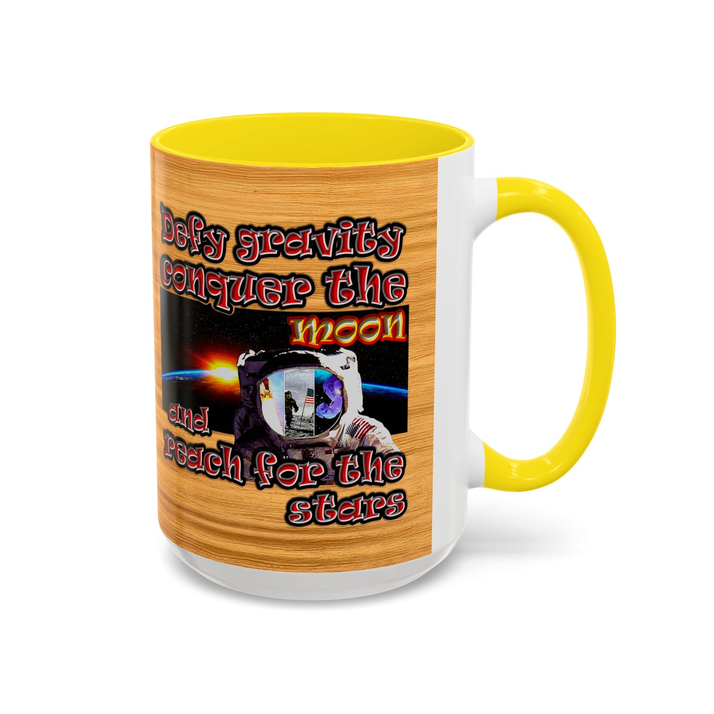 defy conquer reach - Accent Mug (butterscotch wood finish)