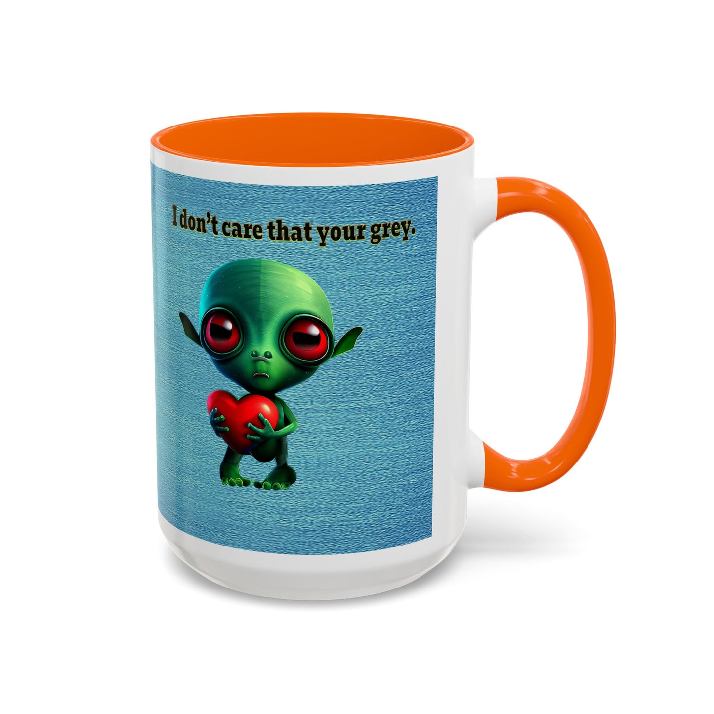I don't care that your grey - Accent Mug (faded blue)