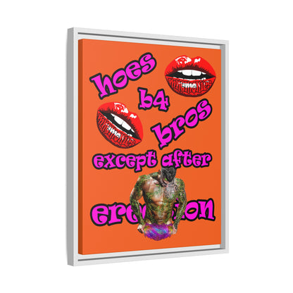 hoes b4 bros - framed canvas art (orange)
