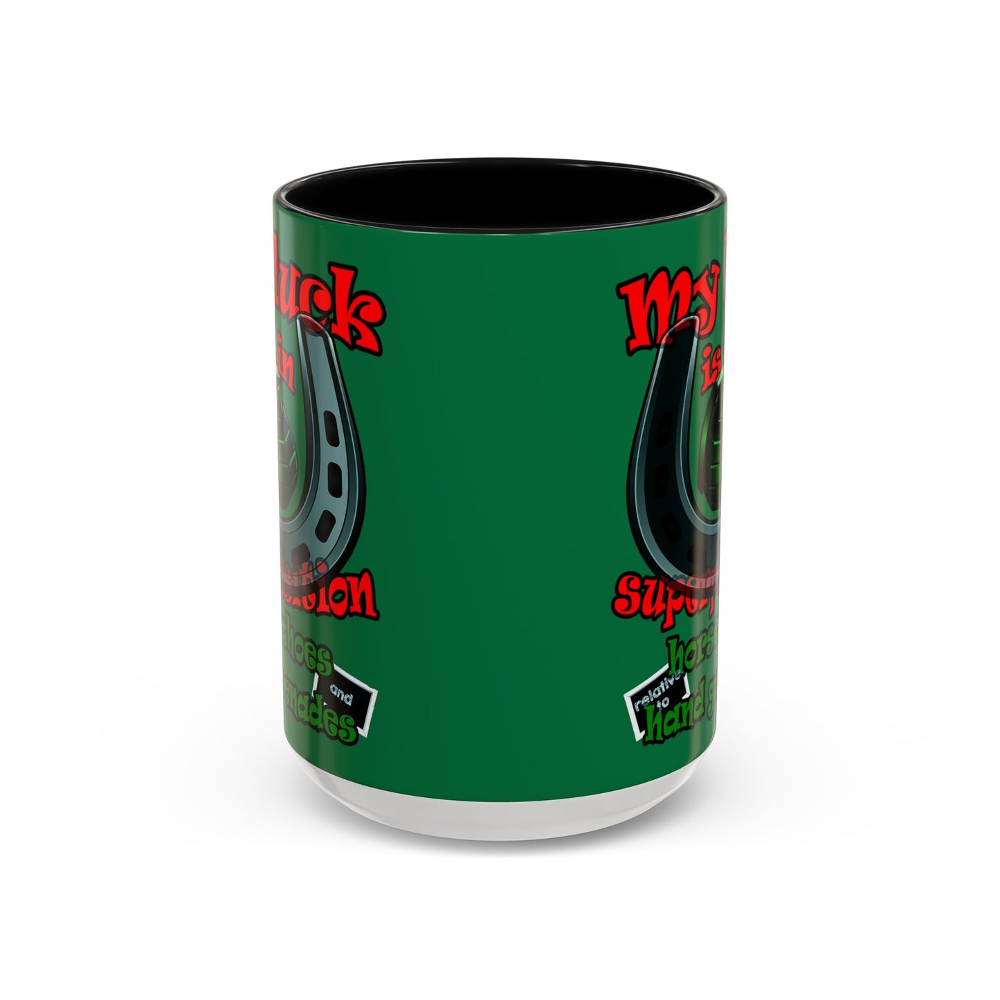 my luck - Accent Mug (dark green)