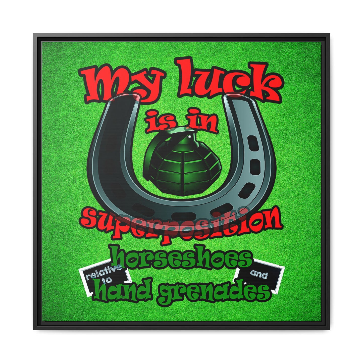 my luck - framed canvas art (green turf)