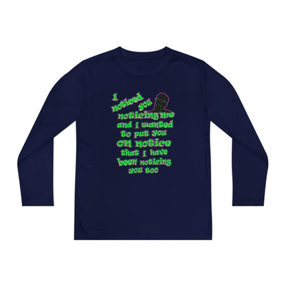 noticed you noticing - Youth Long Sleeve Competitor Tee