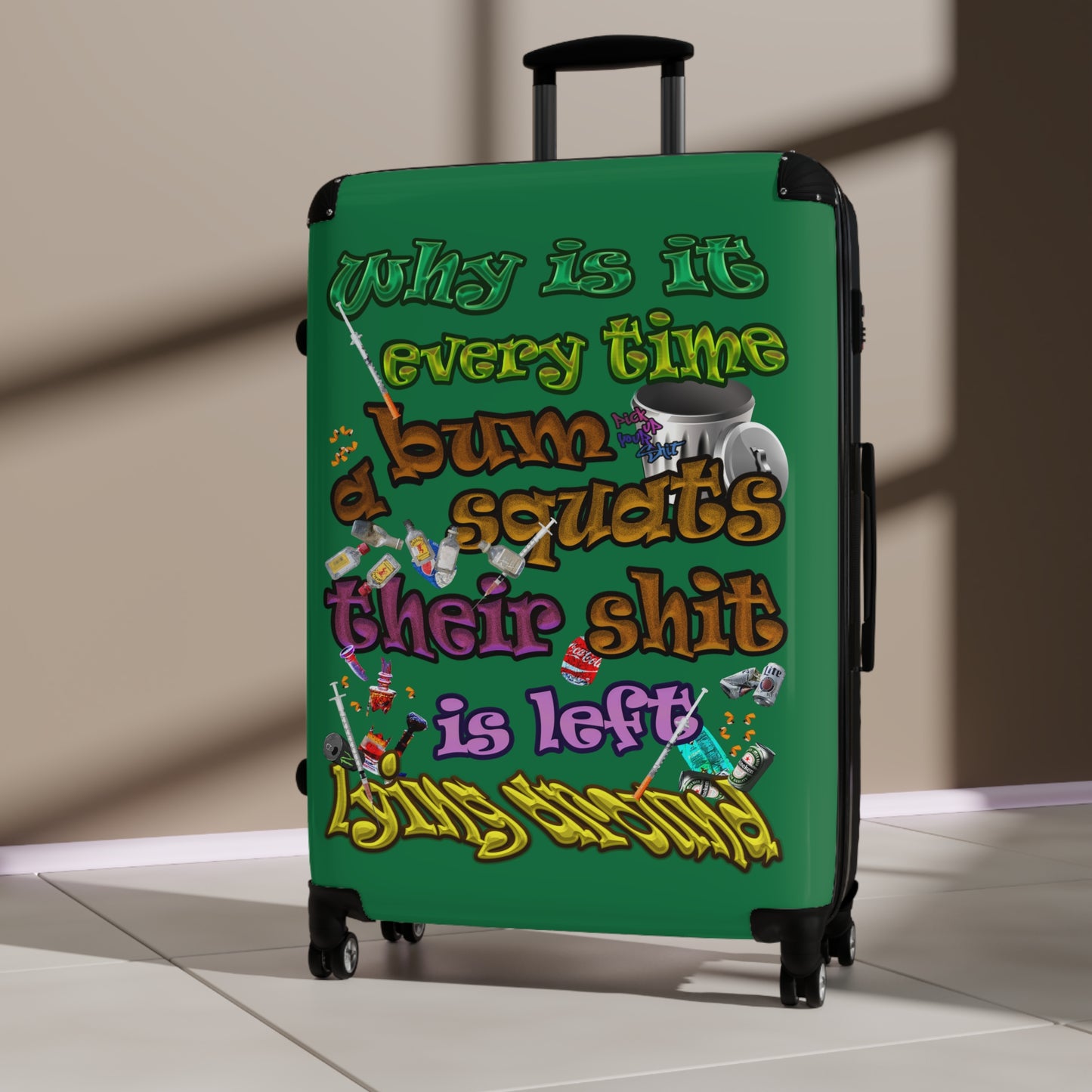 the bum's shit - Suitcase (dark green)