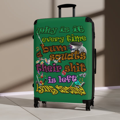 the bum's shit - Suitcase (dark green)